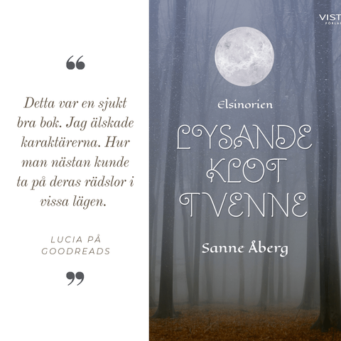 Citat ur en recension av boken Lysande klot tvenne.
