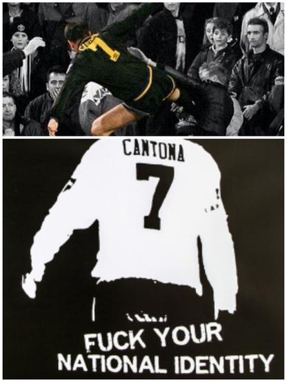 Fotocollage aus zwei Bildern.
Oben: kickt Eric Cantona einen Nazi Hooligan um. Unten: schwarz-weiß Silhouette von Eric Cantona in seinem Trikot mit der Nummer 7. Darunter steht: fuck your national identity