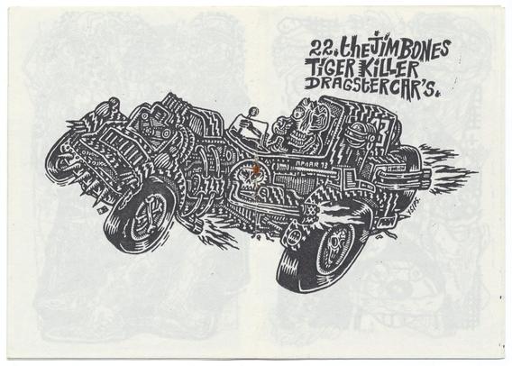 double page, imprimée en noir : un véhicule motorisé menaçant, bardé de pointes, conduit par un squelette dont un œil est absent. Légende : 22. the Jim Bones Tiger Killer Dragster Car's.