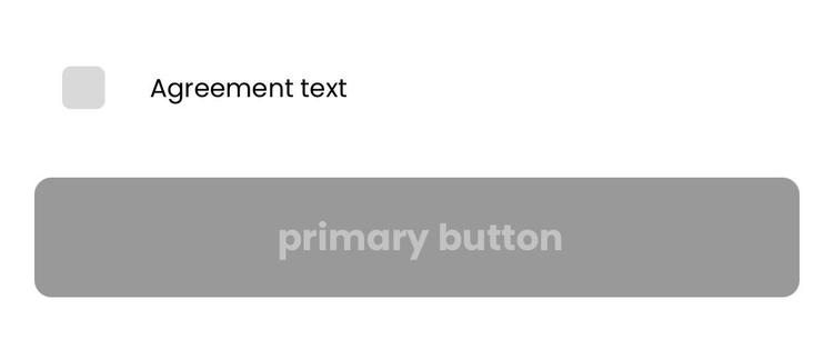 A screenshot of an app showing a checkbox labelled “Agreement text” and a button labelled “primary button”