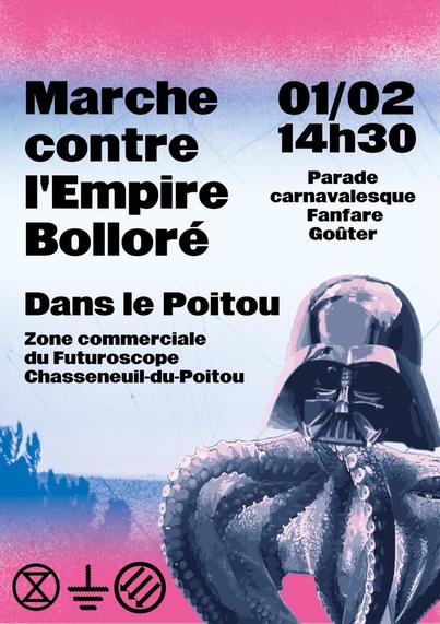 Affiche pour la marche contre l'Empire Bolloré dans le Poitou le 1er février à 14h30