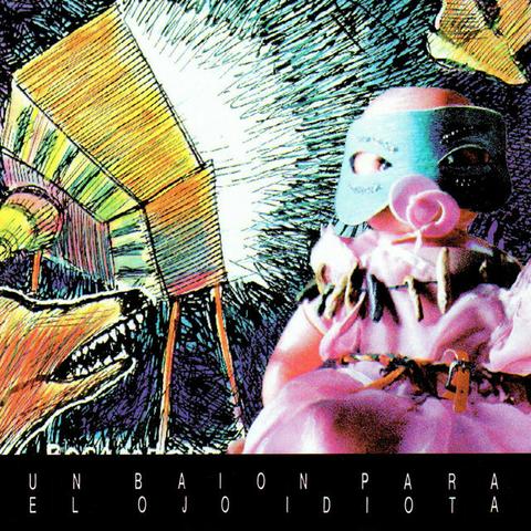 Tapa del disco "Un Baión Para El Ojo Idiota" de la banda argentina de rock Patricio Rey y sus Redonditos de Ricota.