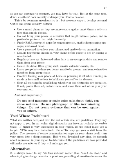 Text excerpt from the conclusion containing guidelines. Chiefly this one in bold. 

Do not send messages or make voice calls about highly sensitive matters. Do not photograph or film incriminating things. Do not create evidence that can be used against you or others.