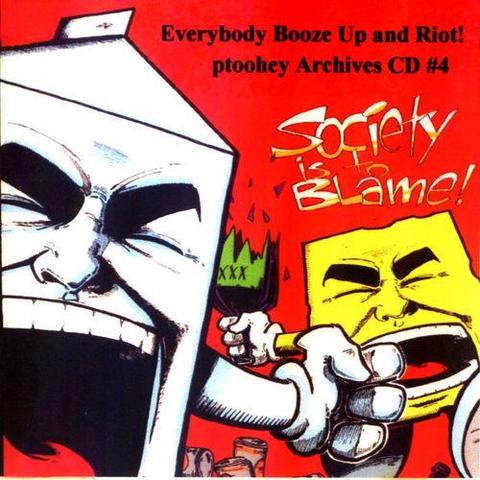 Everybody Booze Up and Riot!
Pat Toohey 
Archives CD Vol 4