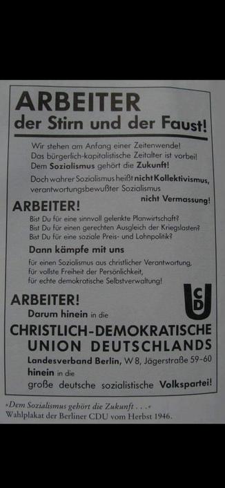 "dem Sozialismus gehört die Zukunft..."
Wahlplakat der Berliner CDU von Herbst 1946