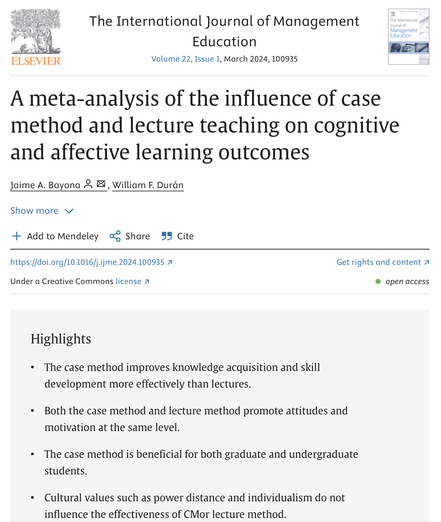 Bayona, J. A., & Durán, W. F. (2024). A meta-analysis of the influence of case method and lecture teaching on cognitive and affective learning outcomes. The International Journal of Management Education, 22(1), 100935. https://doi.org/10.1016/j.ijme.2024.100935