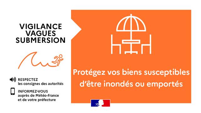 vigilance vagues submersion : protégez vos biens susceptibles d'être inondés ou emportés