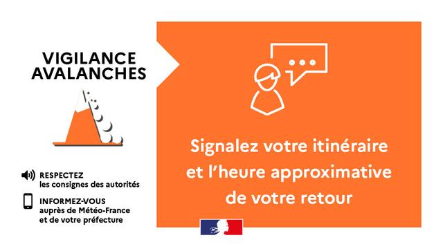 vigilance avalanches : signalez votre itinéraire et l'heure approximative de votre retour