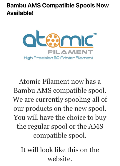 Atomic Filament announces that Bambu AMS-compatible spools are now available