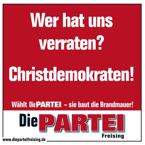 Sharepic mit dem Spruch "Wer hat uns verraten? Christdemokraten"
