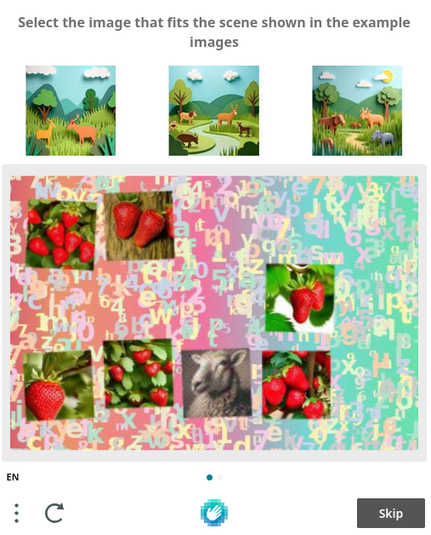 A large captcha. At the top it asks the human/robot/victim to "Select the image that fits the scene shown in the example images". Underneath are three horizontally-aligned tiles showing cardboard cutouts of wild animals in forest settings. In the main area is a pane with a background of random numbers and letters in random colours and positions, with six close-up photographs of strawberries and one of a sheep, randomly arranged atop the mishmash. No element is demarked as an example in any way. None of the top cardboard forest scenes match the lower mess in any way.

I just want to track my parcel.