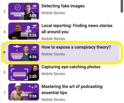 A screenshot of a mobile app displaying a list of video titles under "Mobile Stories." One highlighted title is "How to expose a conspiracy theory?" along with its duration of 4:36. Other titles include "Detecting fake images," "Local