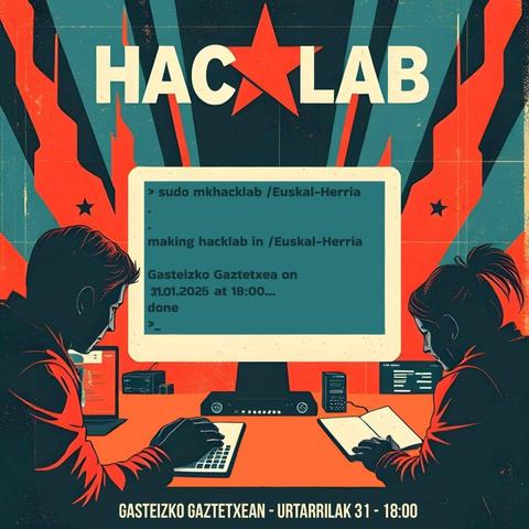 2025eko urtarrilaren 31an, arratsaldeko 18:00etan, Gasteizko Gaztetxean antolatuko den hacklabaren batzarraren kartela.