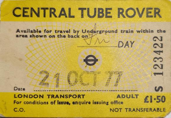 Central Tube Rover ticket from Oct 21, 1977, front