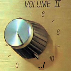 an amp that goes to 11, but instead of 11 there is a number marked '../'