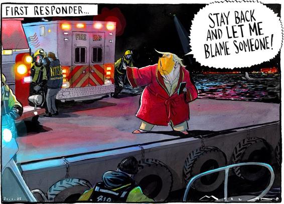 A cartoon depicting Trump in a red robe and a phone, standing near a rescue scene with emergency responders. The figure is demanding others to stay back and expressing intent to blame someone, highlighting a satirical commentary on leadership during crises.