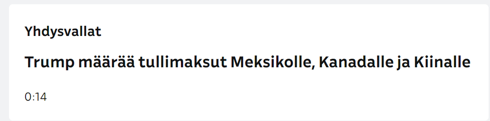 Kuvakaappaus Ylen otsikkolistasta

Yhdysvallat
Trump määräsi tullimaksut Meksikolle, Kanadalle ja Kiinalle 
0.14