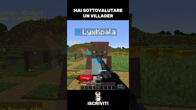 MAI SOTTOVALUTARE UN VILLAGER SU MINECRAFT ITA | #Minecraft #minecraftita #shorts #funny