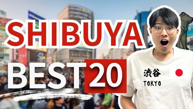 20 MUST-Visit Spots in Shibuya, Tokyo 2025