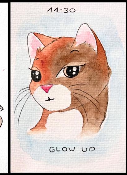 Aquarell auf weißem Papier: eine rot braune Katze mit schön gebürstetem Fell, denn es stehen keine Haare ab, ich hab mit großen glänzenden Kulleraugen leicht verdreht über ihre Schulter. Über dem Bild steht 11:30 Uhr, unter dem Bild steht Glow Up.