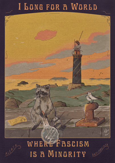 Art Nouveau style poster with a nostalgic raccoon holding a big lightbulb with the 3 arrows antifa symbol. The animal is sitting on a dock and behind them is a ruined and abandonned lighthouse in the twilight sky. A text reads "I long for a world where fascism is a minority"