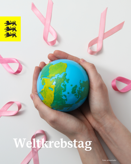 Bild mit Weltkugel, die von Händen gehalten wird und rosa Schleifen. Aufschrift: Weltkrebstag