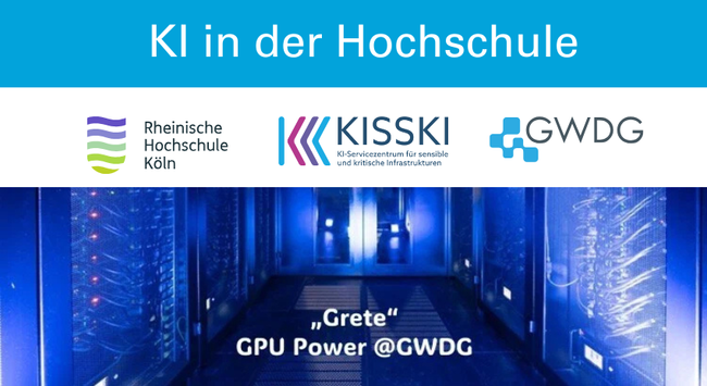 neue Kooperation im KI-Bereich mit RH Köln, GWDG, KISSKI