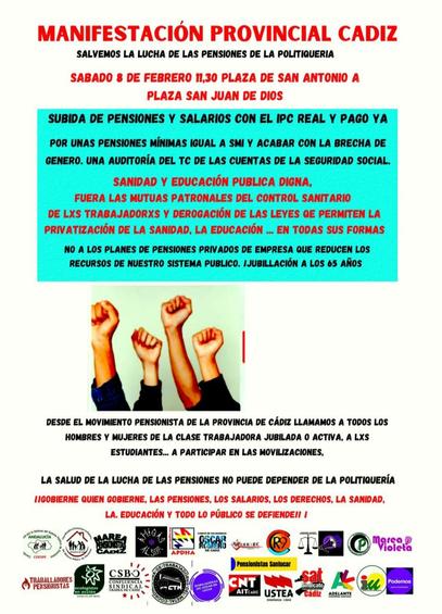 CNT-AIT Cádiz
Manifestación 8 de febrero 11h Pza San Antonio
SALVEMOS LA LUCHA DE LAS PENSIONES DE LA POLITIQUERÍA