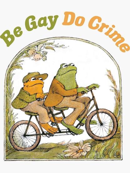 Be gay do crimes