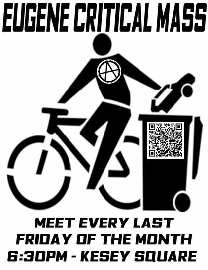 generic flyer for eugene critical mass Meet every last friday 630pm kesey square.   stencile cyclist throwing away a car