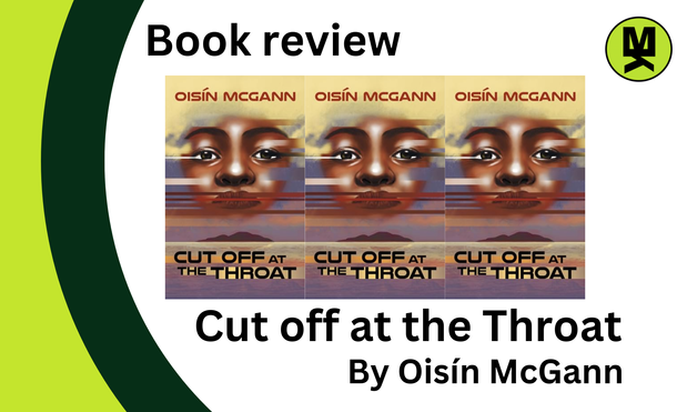 Banner - Book Review - Cut Off at the Throat by Oisín McGann