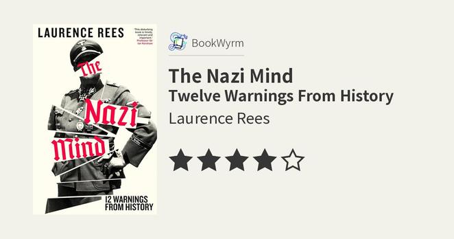 Laurence Rees: The Nazi Mind (Hardcover, 2025, Penguin Books Ltd)