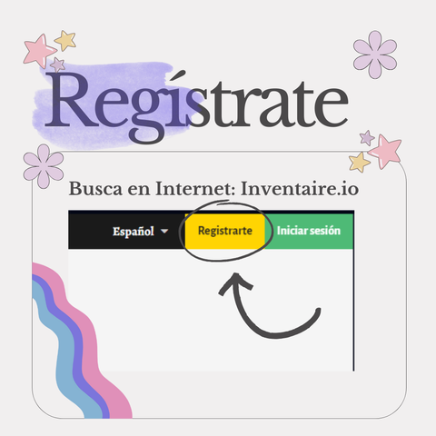 Regístrate. Entra en inventaire.io. Ahí verás las opciones de Registrarse o Iniciar sesión.