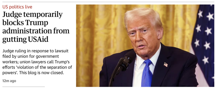 headline: Judge temporarily blocks Trump administration from gutting USAid – as it happened