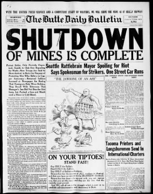 Newspaper front page headline: Shutdown of Mines is Complete, Butte Daily Bulletin.