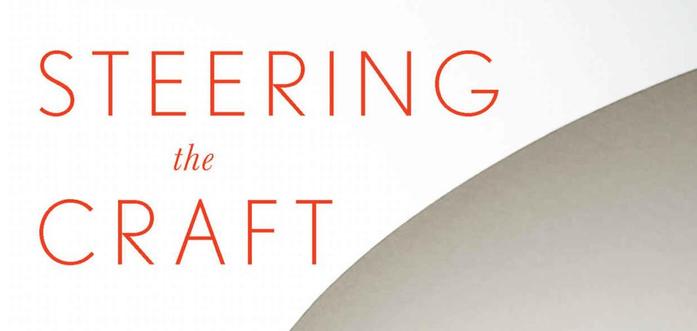 Cover from
Steering the Craft: A Twenty-First-Century Guide to Sailing the Sea of Story
by Ursula K. Le Guin
Mariner Books, Haughton Mifflin Harcourt, Boston New York 2015  ISBN 9780544611610