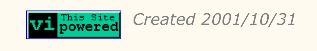 Logo "This Site vi powered" und Text daneben: created 2001/10/31.