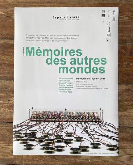 poster of the exhibition "mémoires des autres mondes"