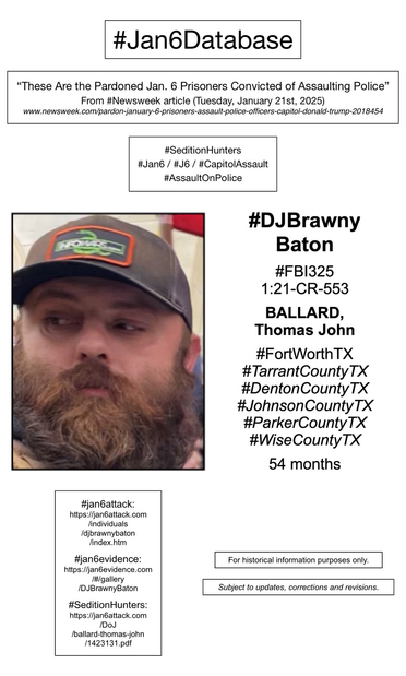 Photo and information about convicted January 6th rioter Thomas John Ballard (Fort Worth, Texas).