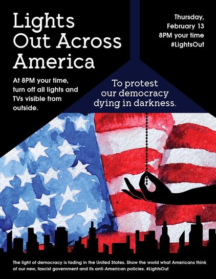 Poster for lights out protest in the US on Feb 13.