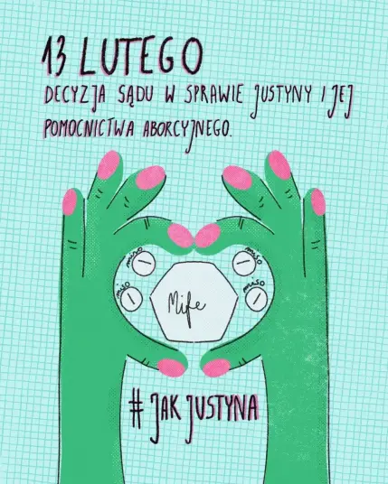 ręce ułożone w serduszko w środku tabletki 1 Mife
4 miso

13 LUTEGO
DECYZJA SĄDU W SPRAWIE JUSTYNY I JEJ POMOCNICTWA ABORCYJNEGO.


#JAK JUSTYNA
