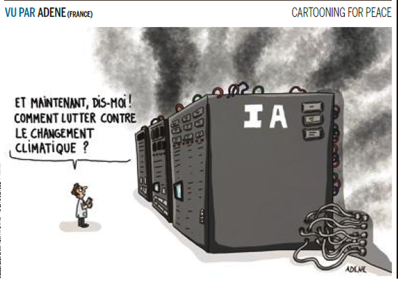Dessin humoristique : 
Un ingénieur à blouse est en face d'énormes machines électroniques, qui fument,  et s'adressent à elles en disant : "Et maintenant, dis-moi ! Comment lutter contre le changement climatique ?"
