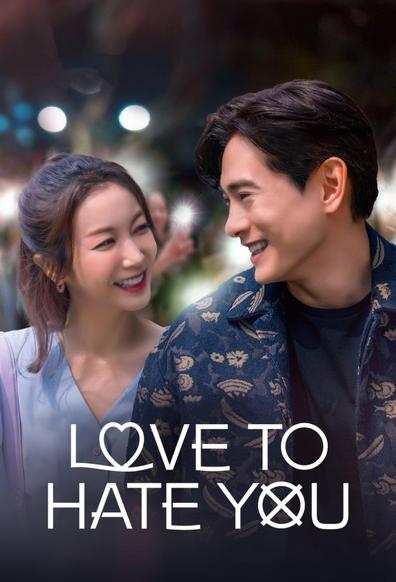 Werbebanner zur Serie Love to Hate you.
Dargestellt sind Kang-ho und Mi-ran, die einander anlächeln.