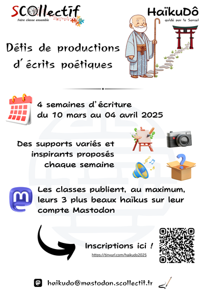 Affiche de présentation du défi de productions d'écrits poétiques : HaïkuDô.