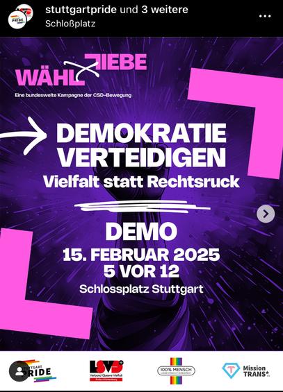 DEMOKRATIE VERTEIDIGEN
Vielfalt statt Rechtsruck
DEMO 15. Februar 2025
5 vor 12 (11:55 Uhr)
Schlossplatz Stuttgart