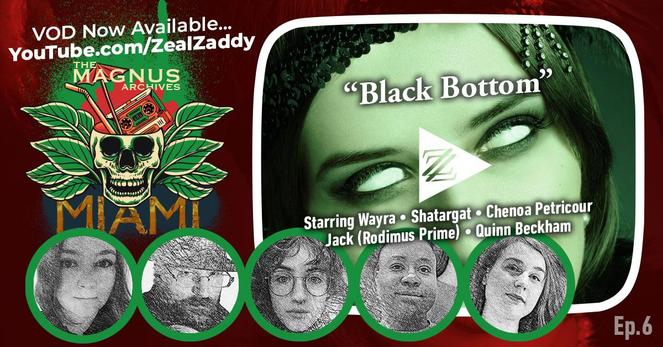 Horror image of woman with only whites of the eyes and dressed in a 1920s flapper dress. We released a new “Magnus Archives: Miami” video-on-demand for Episode 6 “Black Bottom.” https://youtu.be/lRcLQJV4nCQ