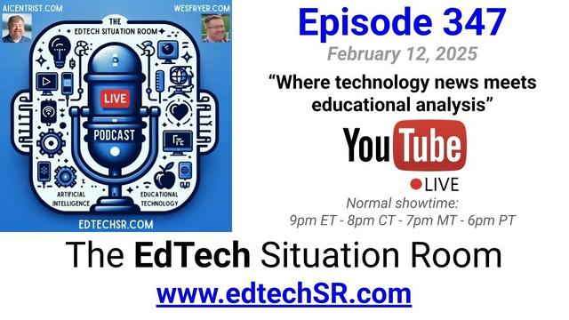 Thumbnail for EdTech Situation Room Episode 347