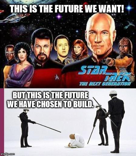 Two images. One of the cast of Star Trek, the Next Generation, showing people of color and women, as well as white men.
The second image is a scene from THX1138, showing a person being tortured by masked police officers.