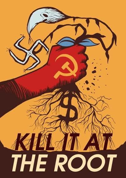 Swastika (Fascism) being uprooted by a hand (communism) and a dollar (capitalism) appears as a root of Swastika.