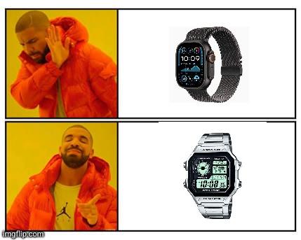 Drakeposting meme. No to the Apple Watch Ultra. Yes to the Casio Royale.